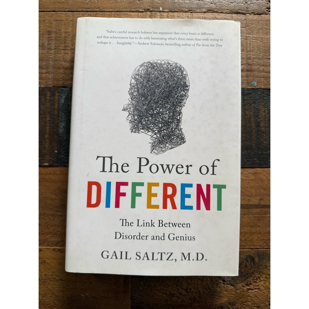 The Power of Different Gail Saltz MD Link Between Disorder and Genius Hardcover
